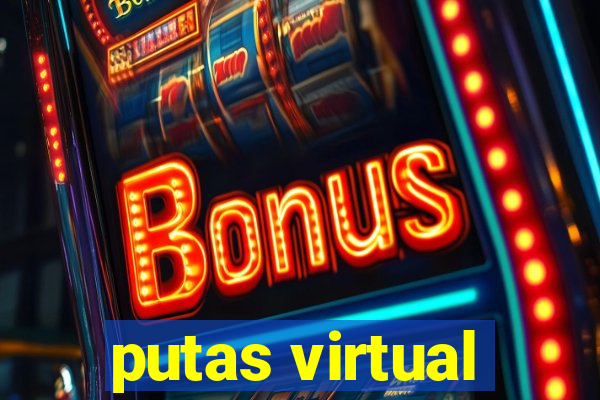 putas virtual